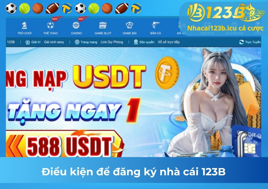 Điều kiện để đăng ký nhà cái 123B