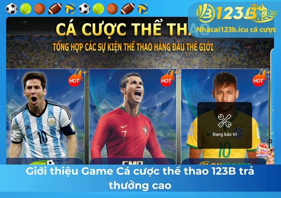 Giới thiệu Game Cá cược thể thao 123B trả thưởng cao