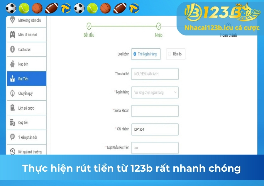 Thực hiện rút tiền từ 123b rất nhanh chóng